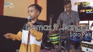 DEMAS ft RANGGA  LORO PIKIR COVER ONE NADA MUSIC SCHOOL