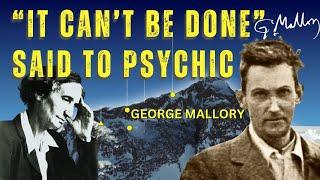 New Info on the Creepiest MYSTERY Did GEORGE MALLORY Contact Psychic Medium Geraldine Cummins?