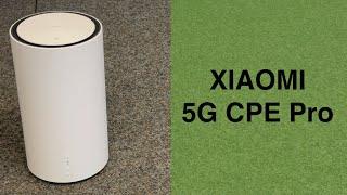 5G Router Test Xiaomi 5G CPE Pro