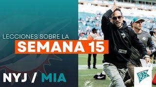 Lecciones sobre la Semana 15 y la victoria de los Miami #Dolphins  Ep. 506