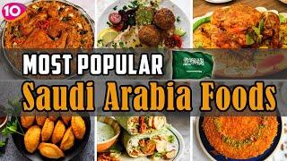 Top 10 Most Popular Foods in Saudi Arabia  Saudi Cuisine Delights  Arabic Traditional Foods
