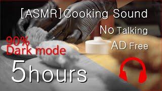 Cooking ASMR Korean No talking 5 hours Dark mode only cooking noise  AD free videos