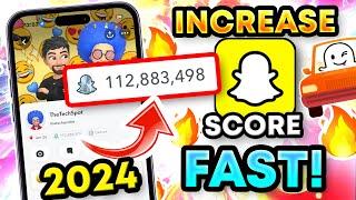 INCREASE SNAPSCORE FAST 2024 112000000 BOOST Snap Score Snapchat Score HACK iOSiPhoneAndroid