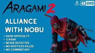 Aragami 2 - Alliance with Nobu  HARD  S RANK  NO KILL  NEVER DETECTED  NO COMMENTARY