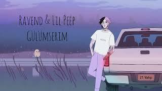 Ravend & Lil Peep - Gülümserim