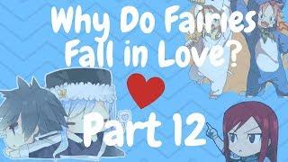 Why Do Fairies Fall In Love? Part 12