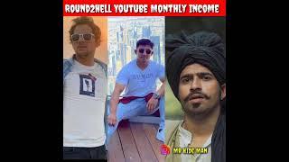 Round2hell  Youtube Monthly Income 