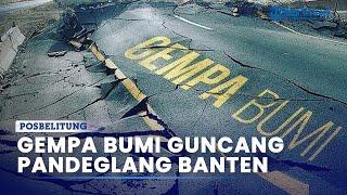 Gempa Bumi Hari Ini 5 Juli 2024 Guncang Pandeglang Banten