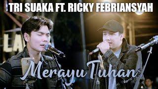 Merayu Tuhan Live Ngamen Tri Suaka Ft. Ricky Febriansyah