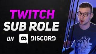 How to Setup Twitch SUB ROLE on Discord