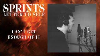 SPRINTS - CANT GET ENOUGH OF IT OFFICIAL AUDIO