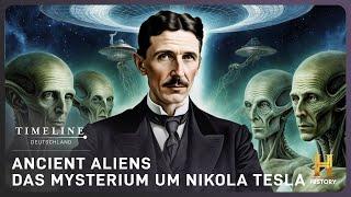 Ancient Aliens Nikola Tesla und sein geheimes Wissen  Timeline Deutschland