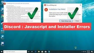 Discord  JavaScript and Installer Errors