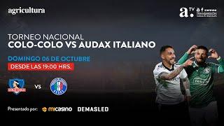 Colo-Colo vs Audax Italiano - Torneo Nacional - Fecha 27 - 06102024