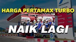 Pertamina Umumkan Harga Pertamax Turbo Cs Naik Lagi