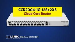 CCR2004 Cloud Core Router from Link Technologies Inc.