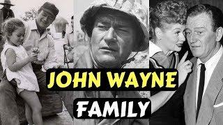 Actor John Wayne Family Photos With Son Wife and Kids