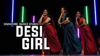 Desi Girl Dance  Dostana  Cover Video  Signature Dance Studio 