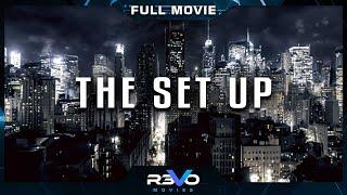 THE SET UP  HD ACTION MOVIE  FULL FREE CRIME THRILLER FILM IN ENGLISH  REVO MOVIES