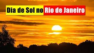 Dia de sol no Rio de Janeiro - Segunda feira