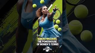 Serena Williams The Powerhouse of Womens Tennis️ #serenawilliams #shorts #viralvideo #trending