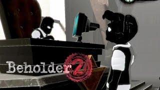 СТРАСТИ ПО ВОЖДЮ ► Beholder 2  Бехолдер 2