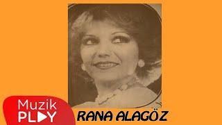 Rana Alagöz - Aşkın Gözü Körmü Official Audio