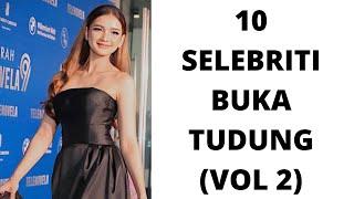 10 KONTROVERSI SELEBRITI BUKA TUDUNG  VOL 2