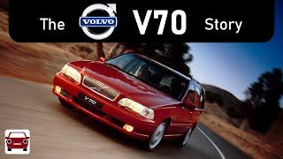 The Volvo V70XC70 Story