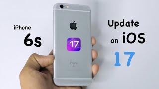 Get iOS 17 on iPhone 6s  How to update iPhone 6s on iOS 17