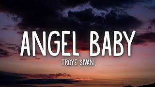 Troye Sivan - Angel Baby Lyrics