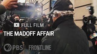 The Madoff Affair full documentary  FRONTLINE