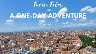 Turin Tales A One Day Adventure