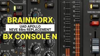 Is Brainworx BX Console N the UAD Neve 88rs Replacement Ive Been Looking For?