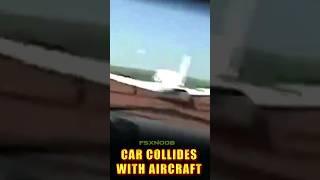 Crazy Car Driver Hits a Plane On The Runway #shorts #aviation