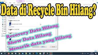 CARA MENGEMBALIKAN DATA YANG HILANG DI RECYCLE BIN