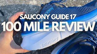 Saucony Guide 17 after 100 miles