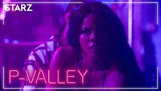 ‘Drunk Dance’ Ep. 3 Clip  P-Valley  STARZ