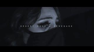 Desert Rose x Renegade Prod. by LIBERTO