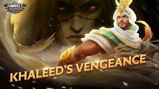 Khaleeds Vengeance   New Hero   Khaleed Trailer  Mobile Legends Bang Bang