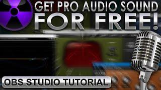 How To Improve Your Mic Audio In OBS Studio 28 - Best FREE VST Plugins For Live Streaming in 2022