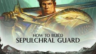 Warhammer Underworlds - Shadespire - How to build Sepulchral Guard.