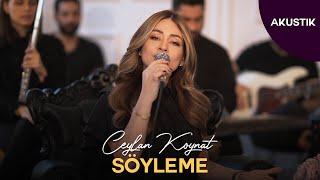 Ceylan Koynat - Söyleme Cover