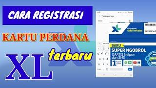 cara daftar kartu xl 2022