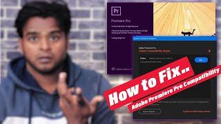 Fix Adobe Premiere Pro System Compatibility Error  SOLVED Unsupported video driver for Adobe 2021