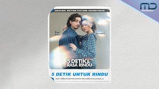 Bryan Domani Adriani Salshabilla - 5 Detik Untuk Rindu Official Audio  OST. 5 Detik & Rasa Rindu