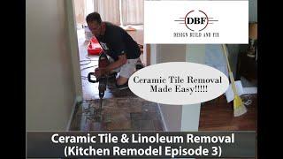 Tile Floor and Linoleum Removal Kitchen Remodel Episode 3