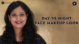 Day vs Night Face Makeup Look  SUGAR Cosmetics