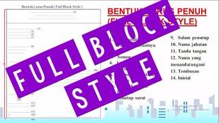 BENTUK SURAT FULL BLOCK STYLE