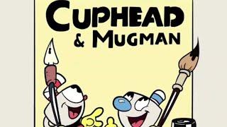 Cuphead & Mugman Animation Dub By A3HeadedCat Dubbed my Me and PARANOiD DJ